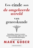 Afbeelding van Een einde aan de omgekeerde wereld van geneeskunde