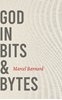 Afbeelding van God in bits & bytes