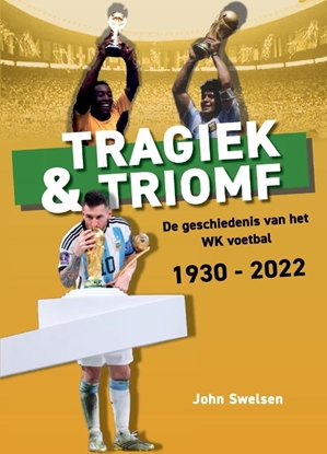 Afbeeldingen van Tragiek & Triomf
