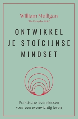 Afbeeldingen van Ontwikkel je stoïcijnse mindset