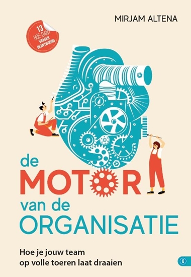 Afbeelding van Hoe dan? serie De motor van de organisatie