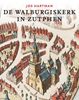 Afbeelding van De Walburgiskerk in Zutphen