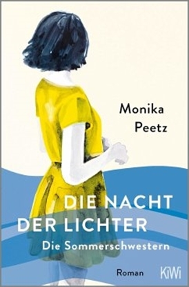 Afbeeldingen van Die Sommerschwestern - Die Nacht der Lichter