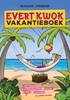 Afbeelding van Evert Kwok Vakantieboek Evert Kwok Vakantieboek 5