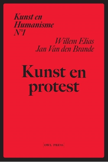 Afbeelding van Kunst en Humanisme Kunst en Protest
