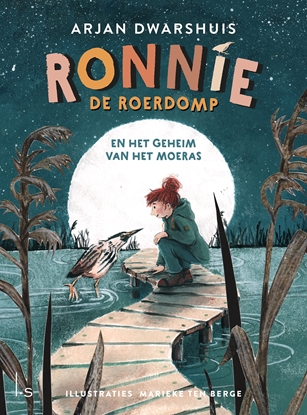Afbeeldingen van Ronnie de roerdomp Ronnie de roerdomp en het geheim van het moeras
