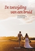 Afbeelding van De toewijding van een bruid