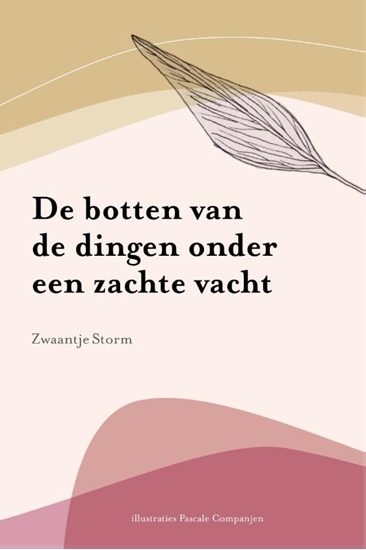 Afbeelding van De botten van de dingen onder een zachte vacht