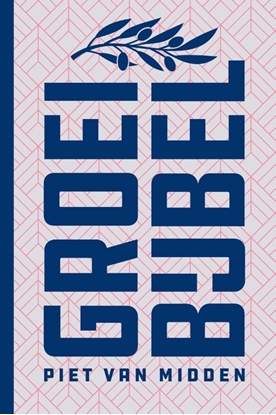 Afbeeldingen van Groeibijbel (heruitgave)