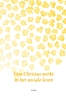 Afbeelding van Hoe Christus werkt in het sociale leven