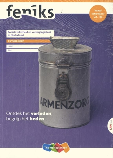 Afbeelding van Feniks LRN-line (set) 3/4 vmbo-bkgt sociale xekerheid en verzorgingsstaat in Nederland