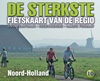Afbeelding van De sterkste fietskaart van Noord-Holland