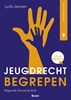 Afbeelding van Recht begrepen Jeugdrecht begrepen
