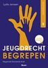 Afbeelding van Recht begrepen Jeugdrecht begrepen