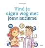Afbeelding van Vind je eigen weg met jouw autisme