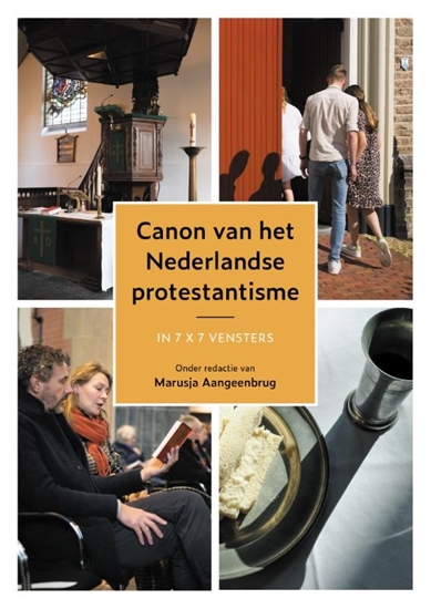 Afbeelding van Canon van het Nederlandse protestantisme