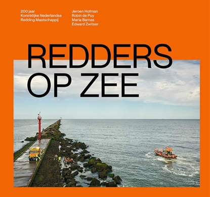 Afbeeldingen van Redders op zee – 200 jaar Koninklijke Nederlandse Redding Maatschappij
