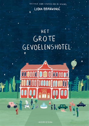 Afbeeldingen van Het Grote Gevoelenshotel