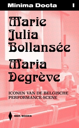 Afbeeldingen van Minima Docta Marie Julia Bollansée & Maria Degrève