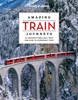 Afbeelding van Lonely Planet Amazing Train Journeys