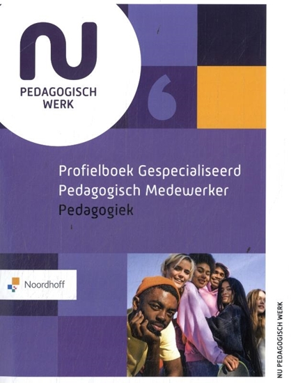 Afbeelding van Profielboek gespecialiseerd pedagogisch medewerker Pedagogiek