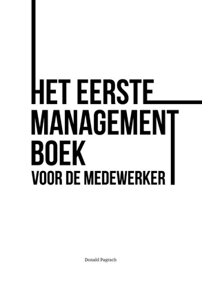 Afbeeldingen van Het eerste managementboek voor de medewerker