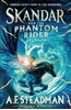 Afbeelding van Skandar Skandar and the Phantom Rider