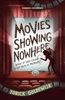 Afbeelding van Movies Showing Nowhere