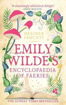 Afbeeldingen van Emily Wilde Series Emily Wilde's Encyclopaedia of Faeries