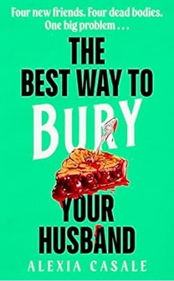 Afbeelding van The Best Way to Bury Your Husband