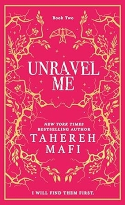 Afbeeldingen van Shatter Me Unravel Me