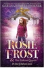 Afbeelding van Rosie Frost and the Falcon Queen