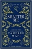 Afbeelding van Shatter Me Shatter Me