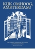 Afbeelding van Kijk omhoog, Amsterdam!