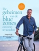 Afbeelding van De geheimen van de blue zones om 100 te worden