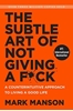 Afbeelding van Subtle Art of Not Giving a F*ck