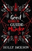 Afbeelding van A Good Girl’s Guide to Murder A Good Girl’s Guide to Murder Collectors Edition