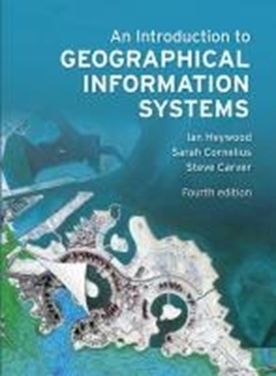 Afbeeldingen van Introduction to Geographical Information Systems, An