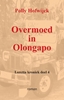 Afbeelding van Loretta kronieken Overmoed in Olongapo