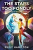 Afbeelding van The Stars Too Fondly