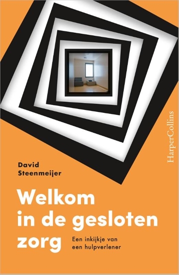 Afbeelding van Welkom in de gesloten zorg