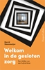 Afbeelding van Welkom in de gesloten zorg