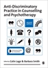 Afbeelding van Anti-Discriminatory Practice in Counselling & Psychotherapy