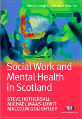 Afbeeldingen van Social Work and Mental Health in Scotland