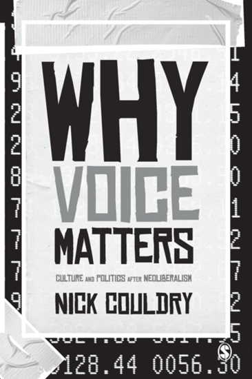 Afbeelding van Why Voice Matters: Culture and Politics After Neoliberalism