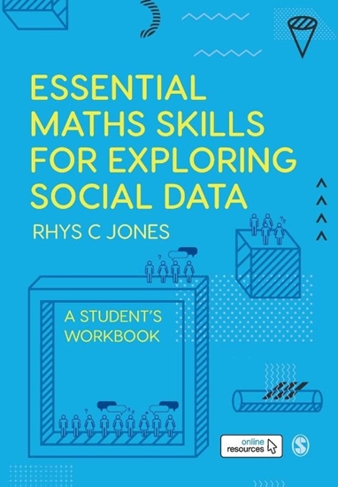 Afbeelding van Essential Maths Skills for Exploring Social Data