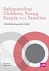 Afbeelding van Safeguarding Children, Young People and Families