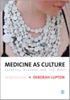 Afbeelding van Medicine as Culture: Illness, Disease and the Body