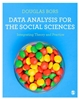 Afbeelding van Data Analysis for the Social Sciences: Integrating Theory and Practice