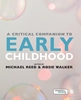 Afbeelding van A Critical Companion to Early Childhood